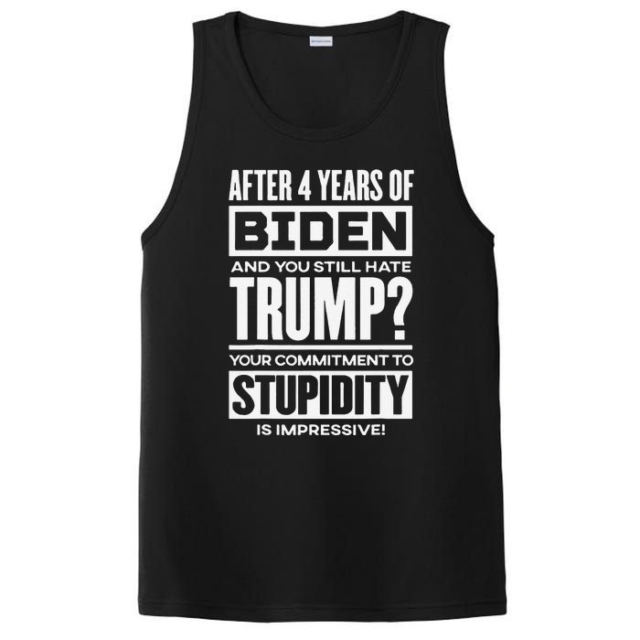 After 4 Years Of Biden And You Still Hate Trump PosiCharge Competitor Tank