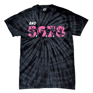 And 5 6 7 8 Dance Ballet Tie-Dye T-Shirt