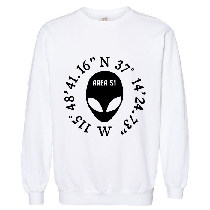 Area 51 Coordinates Ufo Alien Funny Garment-Dyed Sweatshirt
