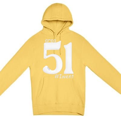 Area 51 #Iwent Premium Pullover Hoodie