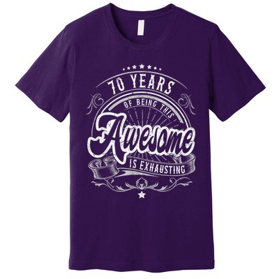 Awesome 70th Birthday Decorations 70th Birthday Premium T-Shirt