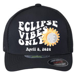 April 8 2024 Eclipse Vibes Only Cute Retro Solar Eclipse Flexfit Unipanel Trucker Cap