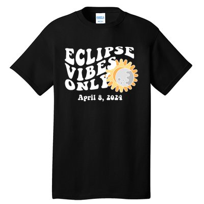 April 8 2024 Eclipse Vibes Only Cute Retro Solar Eclipse Tall T-Shirt