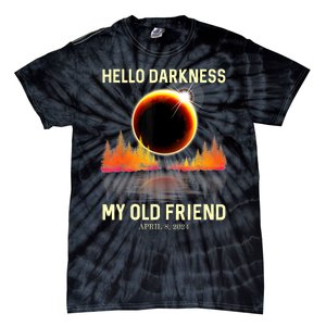 April 8 2024 Hello Darkness My Old Friend Eclipse Tie-Dye T-Shirt