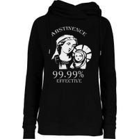 Abstinence 99.99 Effective Jesus Funny Christmas Virgin Womens Funnel Neck Pullover Hood