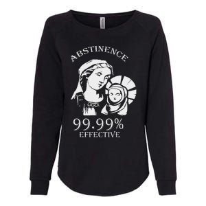 Abstinence 99.99 Effective Jesus Funny Christmas Virgin Womens California Wash Sweatshirt