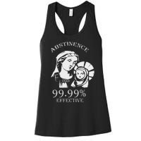 Abstinence 99.99 Effective Jesus Funny Christmas Virgin Women's Racerback Tank