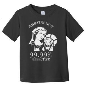 Abstinence 99.99 Effective Jesus Funny Christmas Virgin Toddler T-Shirt