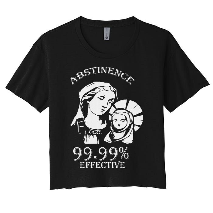 Abstinence 99.99 Effective Jesus Funny Christmas Virgin Women's Crop Top Tee