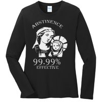 Abstinence 99.99 Effective Jesus Funny Christmas Virgin Ladies Long Sleeve Shirt