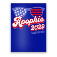 Asteroid 99942 Save America 4th Of July Apophis 2029 Gift Poster