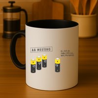 AA Meeting Funny Alcohol Drinking Mug
