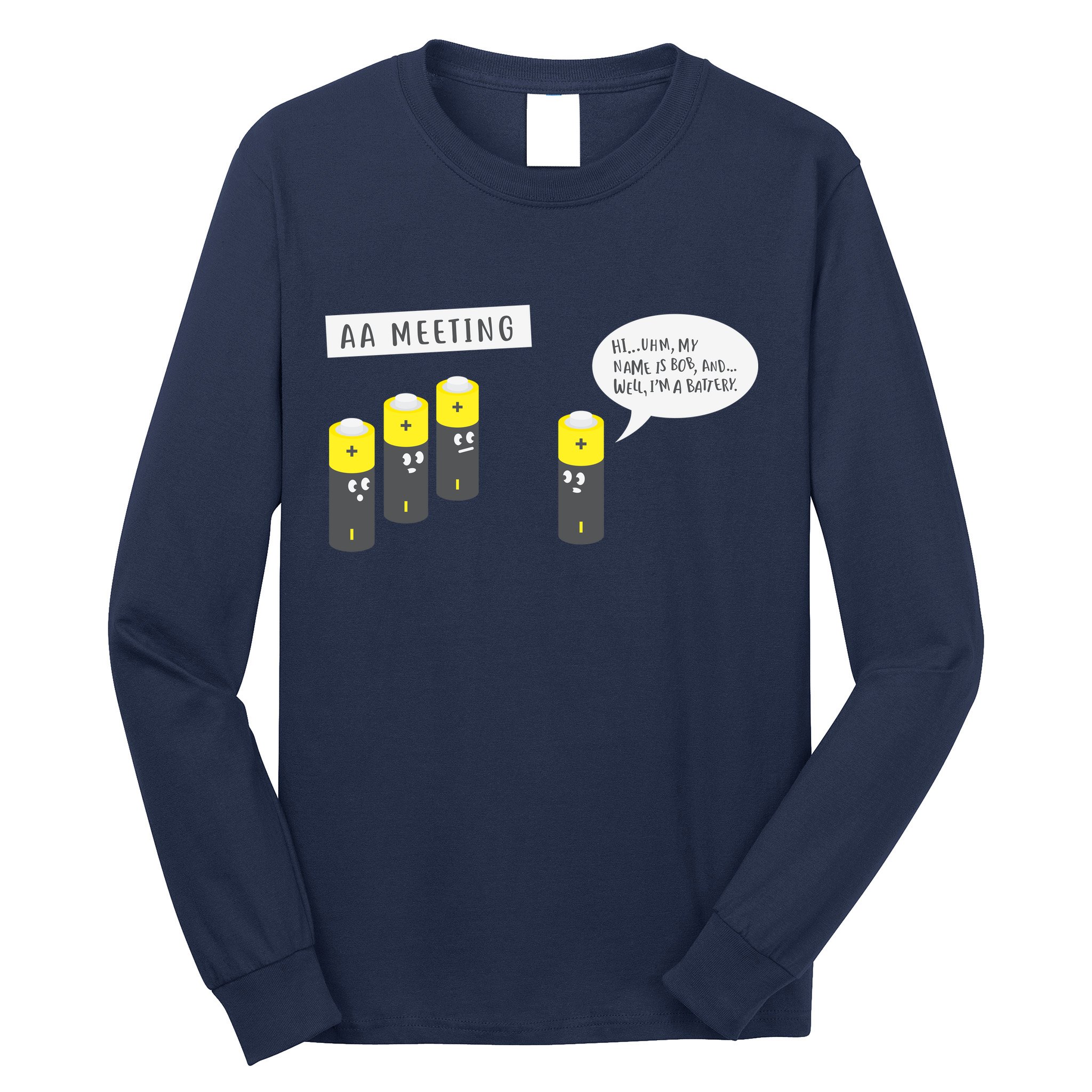 AA Meeting Funny Alcohol Drinking Long Sleeve Shirt