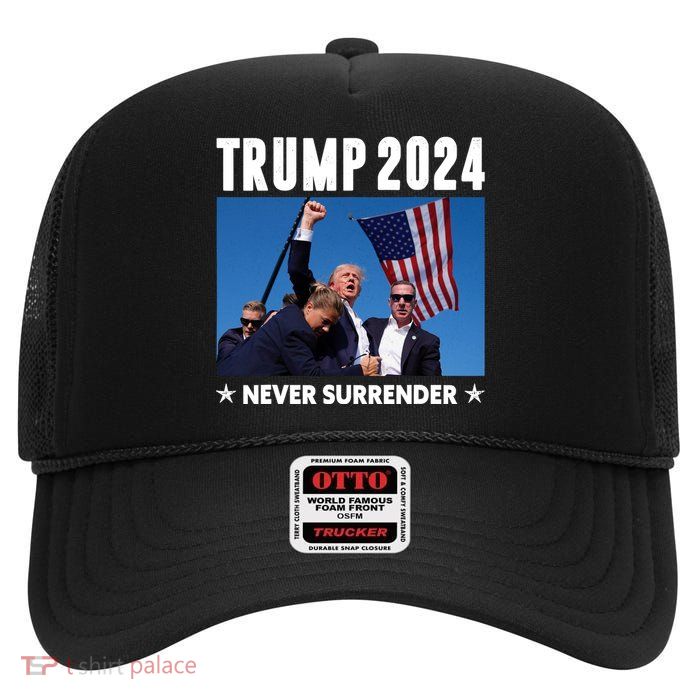 Assassination Attempt 2024 Never Surrender Trump Shot High Crown Mesh Back Trucker Hat
