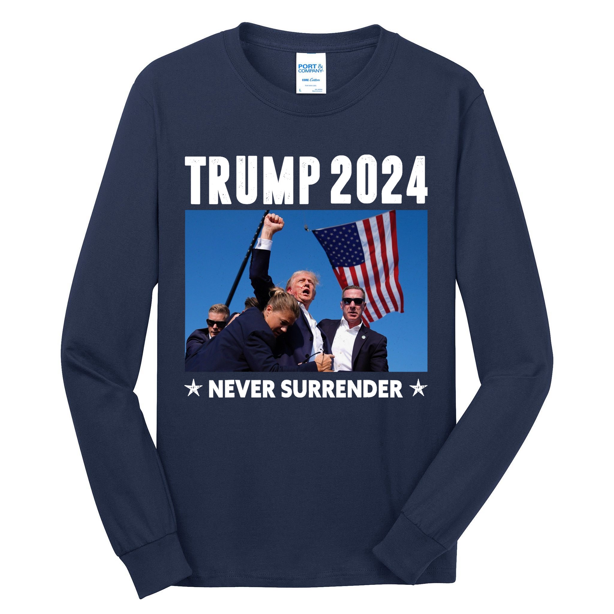 Assassination Attempt 2024 Never Surrender Trump Shot Tall Long Sleeve T-Shirt