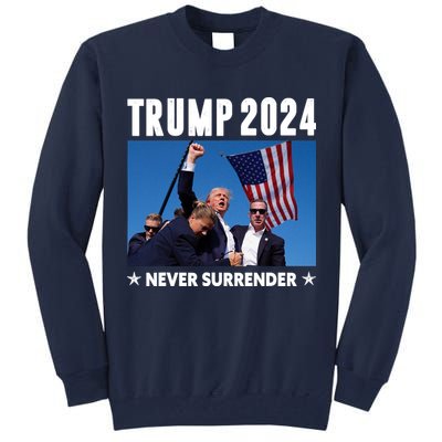Assassination Attempt 2024 Never Surrender Trump Shot Tall Sweatshirt