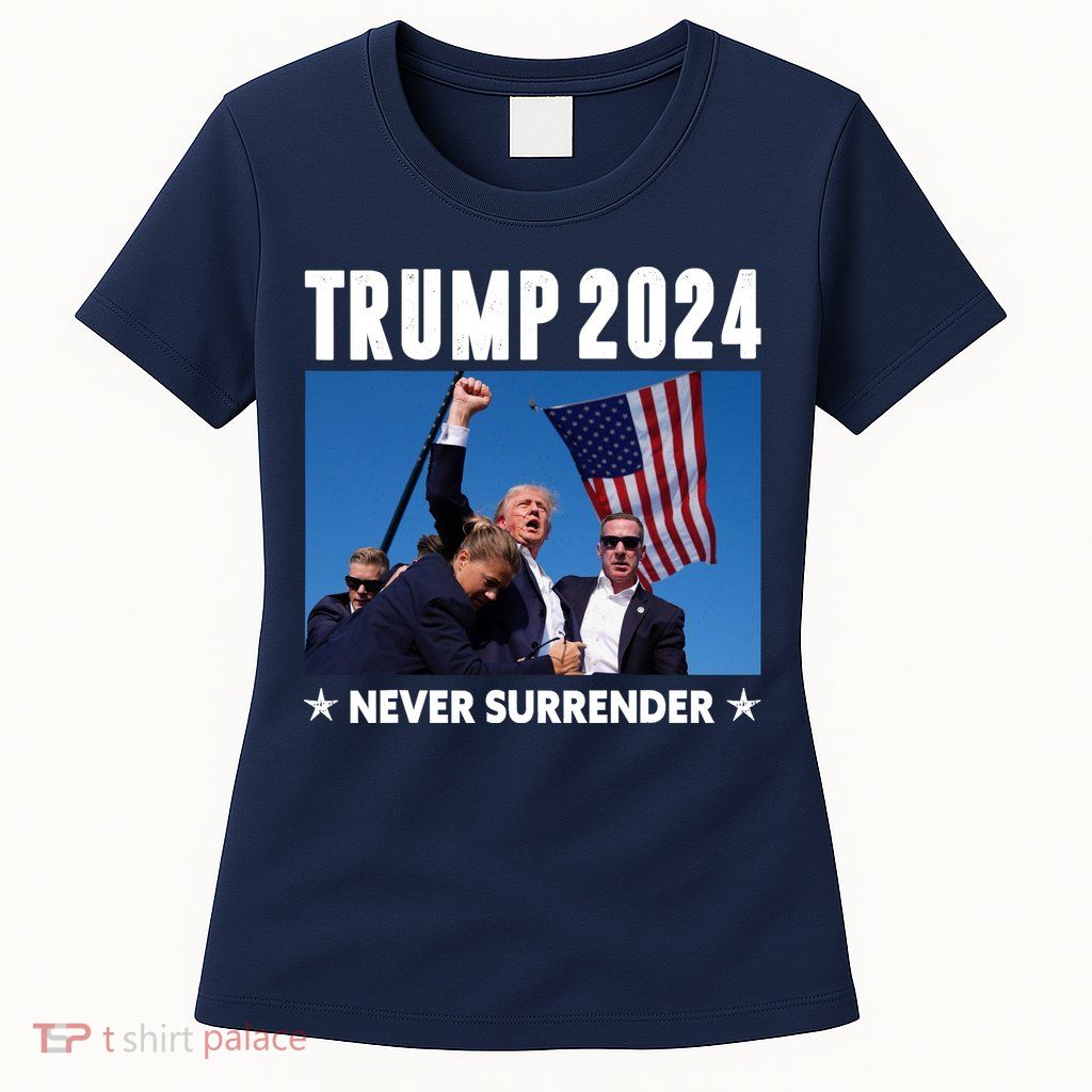 Assassination Attempt 2024 Never Surrender Trump Shot Womens T-Shirt
