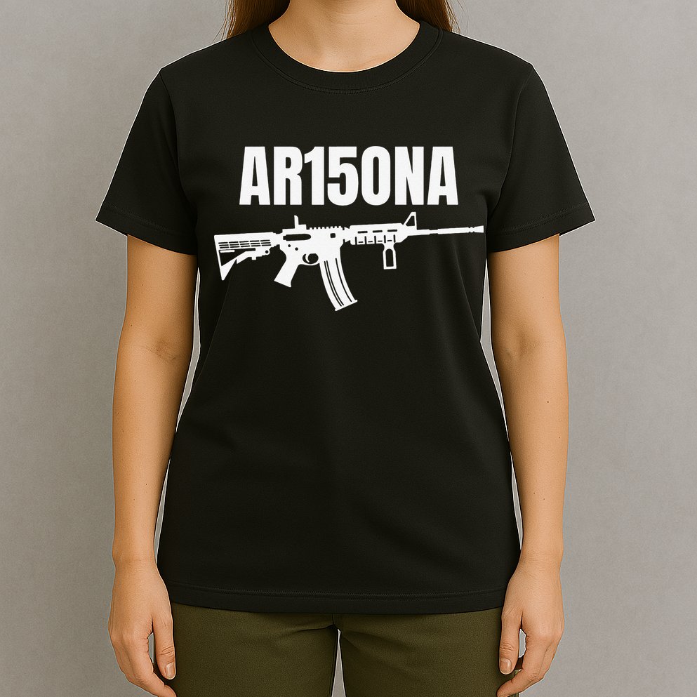 AR15ONA (Arizona) 2nd Amendment AR 15 For Gun Owners T-Shirt