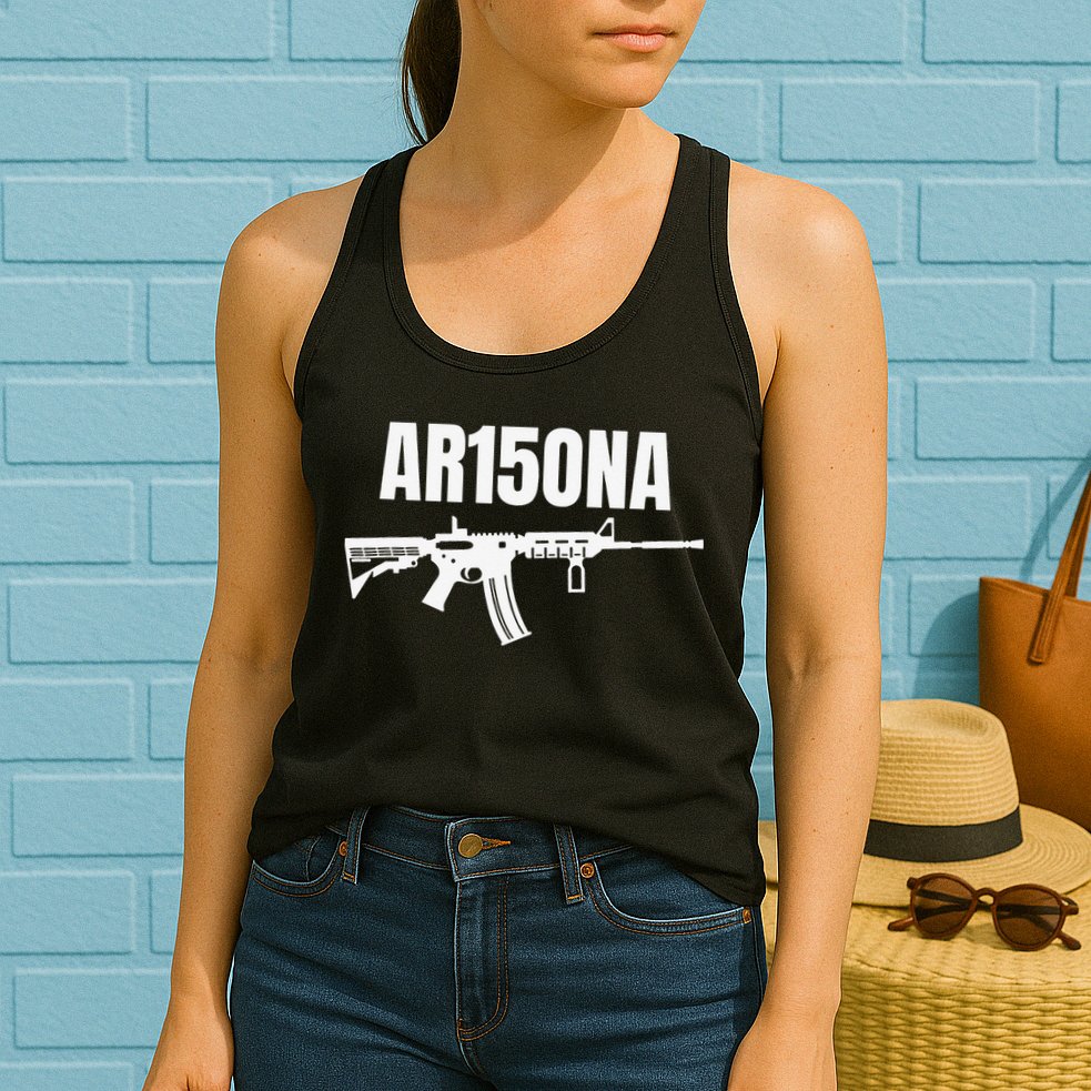 AR15ONA (Arizona) 2nd Amendment AR 15 For Gun Owners Womens Tank Top