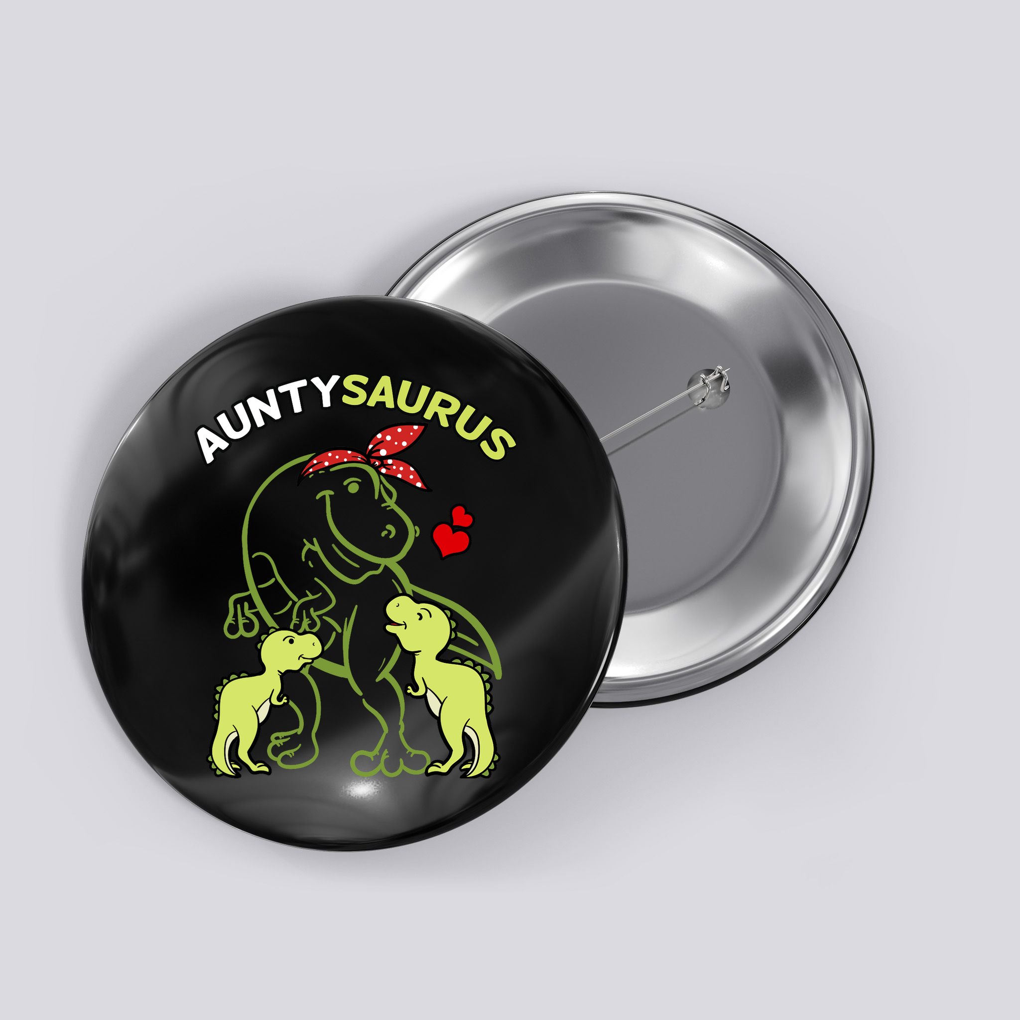 Auntysaurus Aunty 2 Dinosaur Aunt & Uncles Day Button