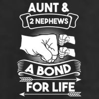 Aunt And 2 Nephews A Bond For Life Aunts Nieces Cool Gift Cool Comfort Performance Bucket Hat