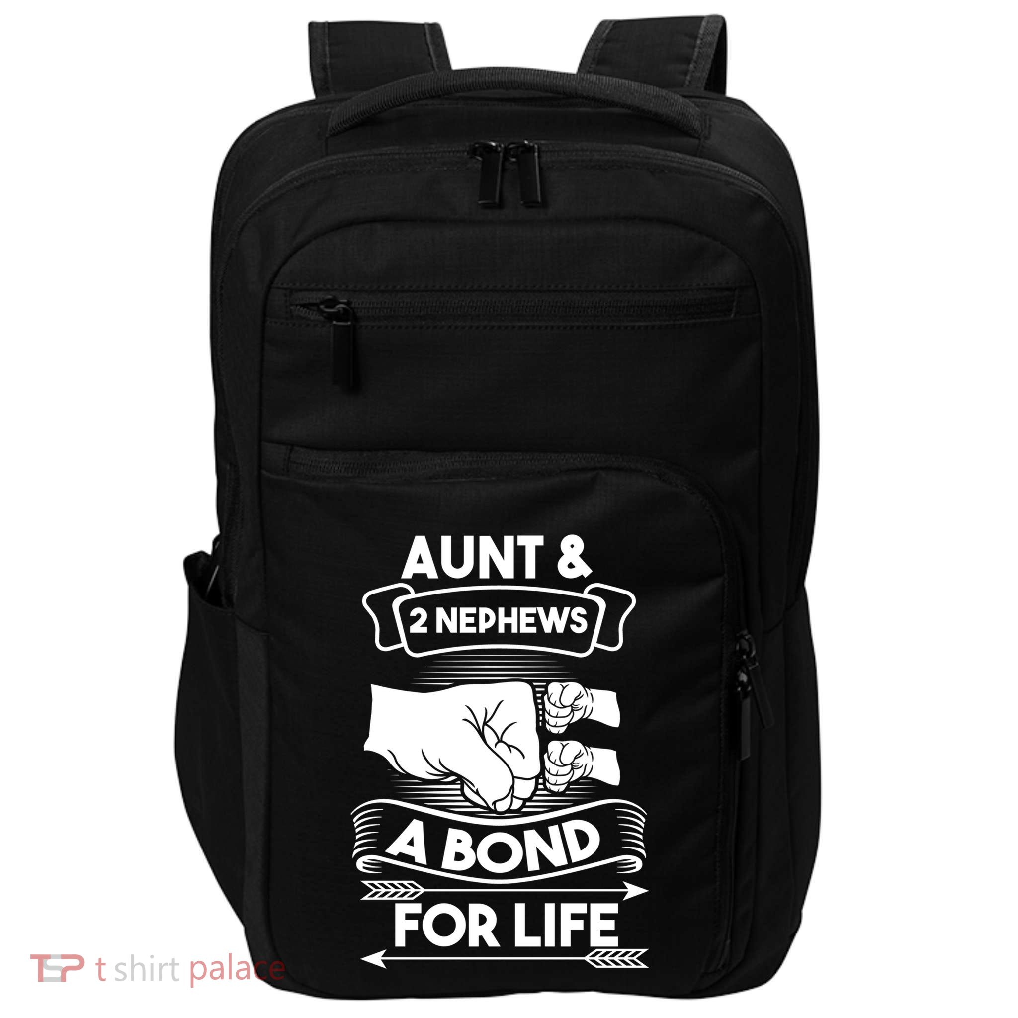 Aunt And 2 Nephews A Bond For Life Aunts Nieces Cool Gift Impact Tech Backpack