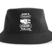 Aunt And 2 Nephews A Bond For Life Aunts Nieces Cool Gift Sustainable Bucket Hat