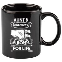Aunt And 2 Nephews A Bond For Life Aunts Nieces Cool Gift 11oz C Handle Ceramic Mug