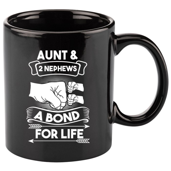 Aunt And 2 Nephews A Bond For Life Aunts Nieces Cool Gift 11oz C Handle Ceramic Mug