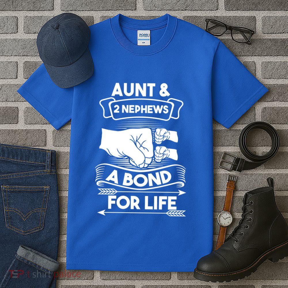 Aunt And 2 Nephews A Bond For Life Aunts Nieces Cool Gift Tall T-Shirt