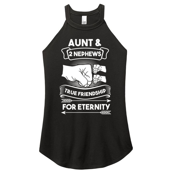 Aunt And 2 Nephews True Friendship For Eternity Aunts Nieces Funny Gift Women's Perfect Tri Rocker Tank