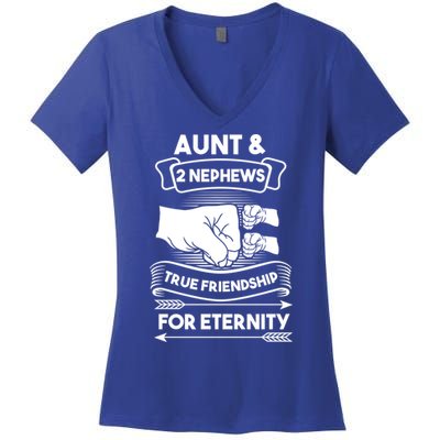 Aunt And 2 Nephews True Friendship For Eternity Aunts Nieces Funny Gift Women's V-Neck T-Shirt