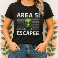 Alien Area 51 Escapee Funny Costume Ufo Womens T-Shirt