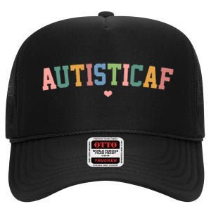 Autistic Af Autism Awareness Colorful High Crown Mesh Back Trucker Hat