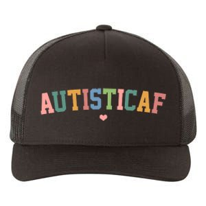 Autistic Af Autism Awareness Colorful Yupoong Adult 5-Panel Trucker Hat