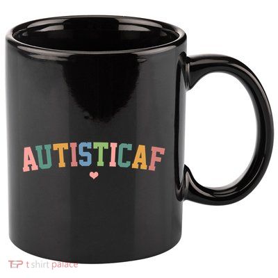 Autistic Af Autism Awareness Colorful 11oz C Handle Ceramic Mug