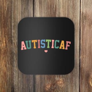 Autistic Af Autism Awareness Colorful Coaster