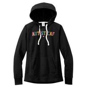 Autistic Af Autism Awareness Colorful Women's Fleece Hoodie