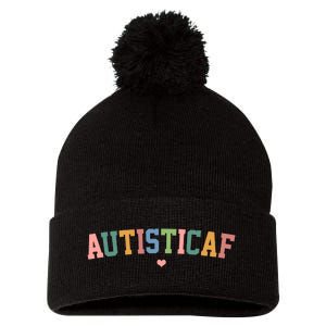 Autistic Af Autism Awareness Colorful Pom Pom 12in Knit Beanie