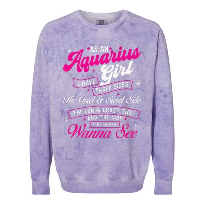 As An Aquarius I Have Three Sides Zodiac Sign Colorblast Crewneck Sweatshirt