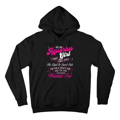 As An Aquarius I Have Three Sides Zodiac Sign Hoodie