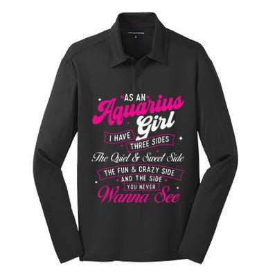 As An Aquarius I Have Three Sides Zodiac Sign Silk Touch Performance Long Sleeve Polo