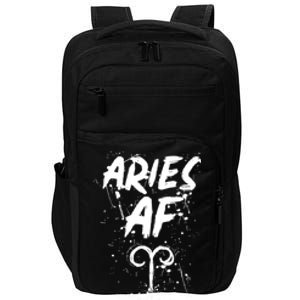 Aries Af Astrology March April Birthday Zodiac Funny Gift Cute Gift Impact Tech Backpack