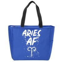 Aries Af Astrology March April Birthday Zodiac Funny Gift Cute Gift Zip Tote Bag