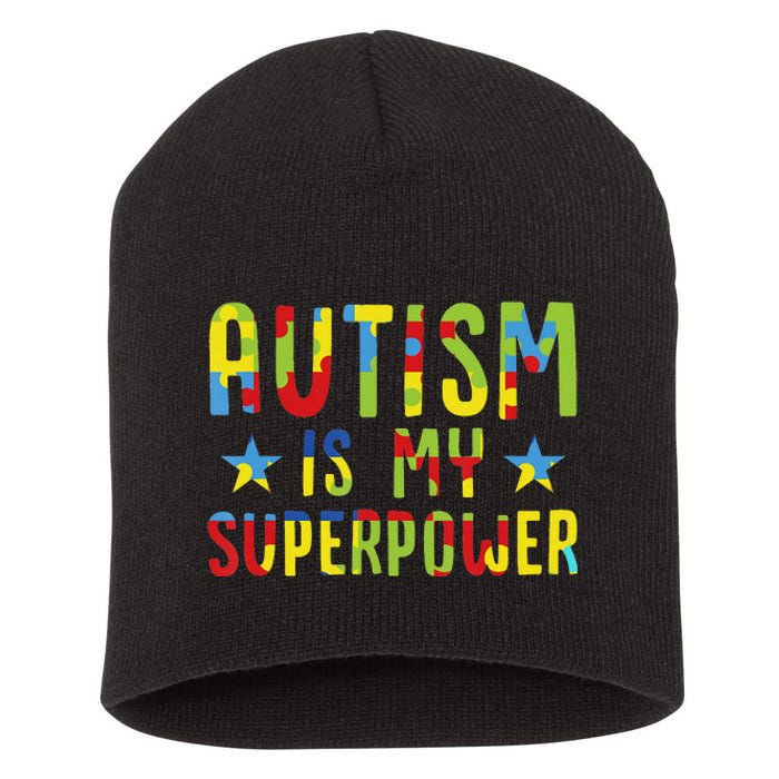 Autism Awareness Autism Is My Superpower Short Acrylic Beanie