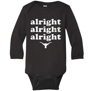 Alright Alright Alright Texas Bull Texas Pride State Usa Baby Long Sleeve Bodysuit