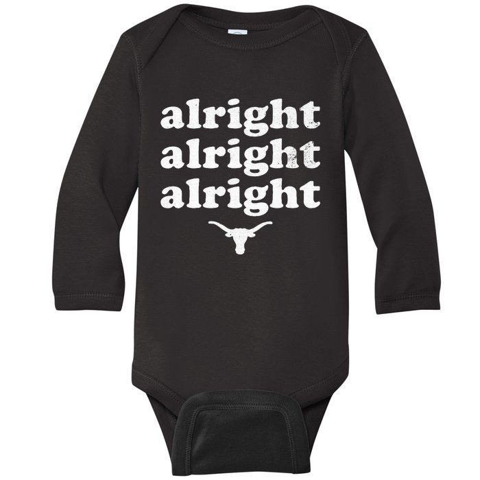 Alright Alright Alright Texas Bull Texas Pride State Usa Baby Long Sleeve Bodysuit