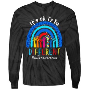 Autism Awareness Acceptance Wo Its Ok To Be Different Tie-Dye Long Sleeve Shirt