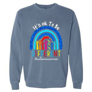 Autism Awareness Acceptance Wo Its Ok To Be Different Garment-Dyed Sweatshirt