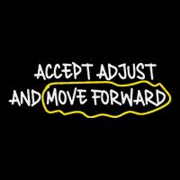Accept Adjust And Move Forward Drawstring Bag